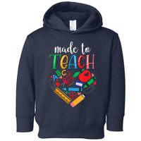 Made To Teach Gift For Teacher Toddler Hoodie