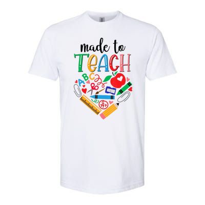 Made To Teach Gift For Teacher Softstyle® CVC T-Shirt