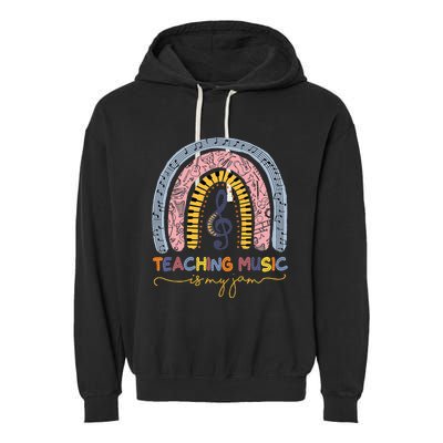 Musical Teacher Teaching Music Is My Jam Rainbow Garment-Dyed Fleece Hoodie