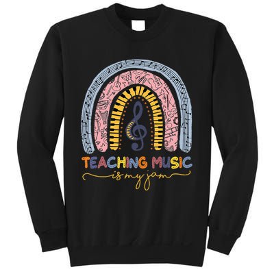 Musical Teacher Teaching Music Is My Jam Rainbow Sweatshirt