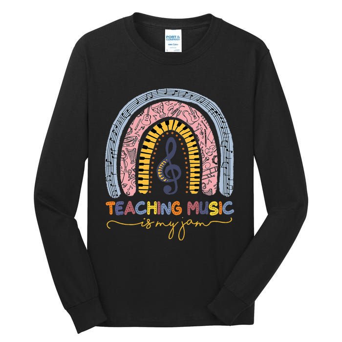 Musical Teacher Teaching Music Is My Jam Rainbow Tall Long Sleeve T-Shirt