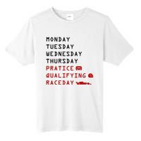 Monday Tuesday Thursday Practice Qualifying Race Day Tall Fusion ChromaSoft Performance T-Shirt