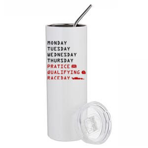 Monday Tuesday Thursday Practice Qualifying Race Day Stainless Steel Tumbler