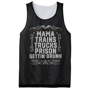 Mama Trains Trucks Prison Gettin Drunk Country Music Gift Mesh Reversible Basketball Jersey Tank