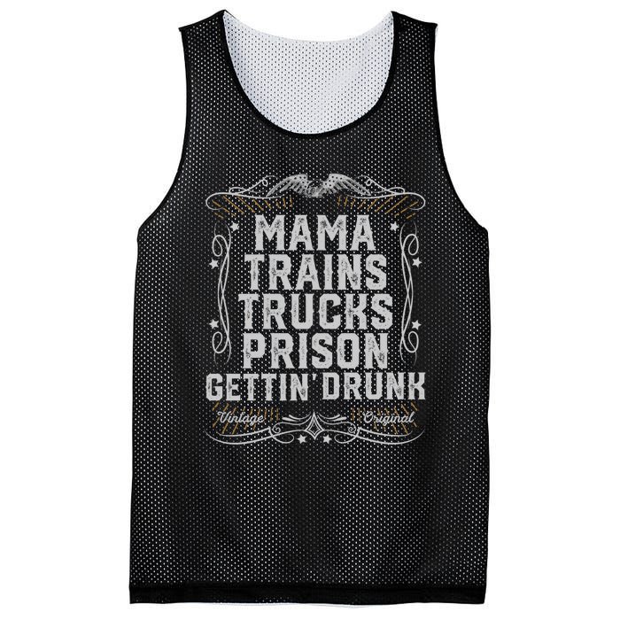 Mama Trains Trucks Prison Gettin Drunk Country Music Gift Mesh Reversible Basketball Jersey Tank