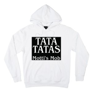 Motticomedy Tata Tatas MottiS Mob Hoodie