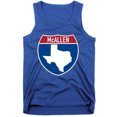 Mcallen Texas Tx Interstate Highway Vacation Souvenir Meaningful Gift Tank Top