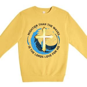 Mightier Than The Waves Of The Sea Is His Love Premium Crewneck Sweatshirt