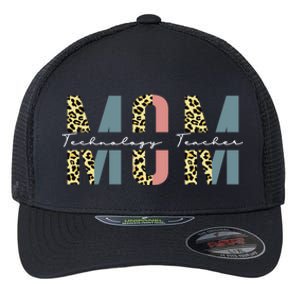 Mom Technology Teacher Leopard Mothers Day Teacher Gift Flexfit Unipanel Trucker Cap