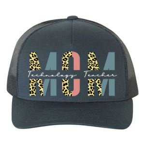 Mom Technology Teacher Leopard Mothers Day Teacher Gift Yupoong Adult 5-Panel Trucker Hat