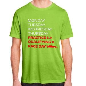 Monday Tuesday Thursday Practice Qualifying Race Day Adult ChromaSoft Performance T-Shirt