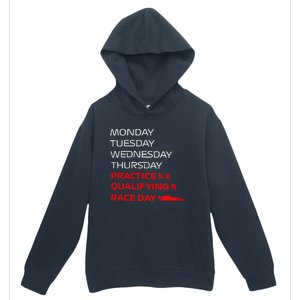 Monday Tuesday Thursday Practice Qualifying Race Day Urban Pullover Hoodie