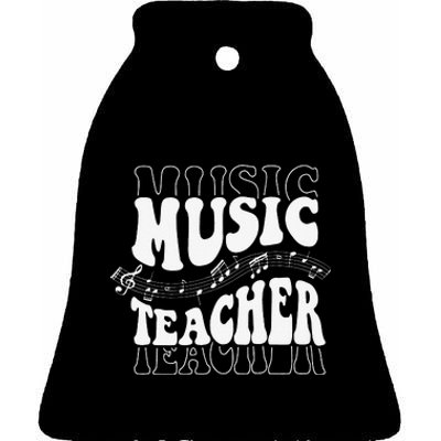 Music Teacher Teacher Life Love Music with Teacher Gifts Ceramic Bell Ornament