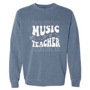 Music Teacher Teacher Life Love Music with Teacher Gifts Garment-Dyed Sweatshirt