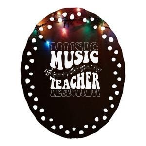 Music Teacher Teacher Life Love Music with Teacher Gifts Ceramic Oval Ornament