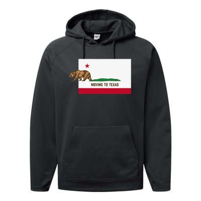 Moving To Texas Leaving California Funny Designed Performance Fleece Hoodie