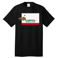 Moving To Texas Leaving California Funny Designed Tall T-Shirt