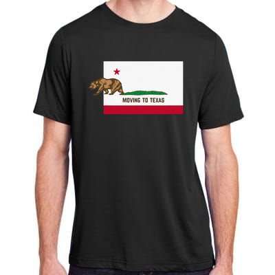 Moving To Texas Leaving California Funny Designed Adult ChromaSoft Performance T-Shirt