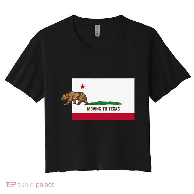 Moving To Texas Leaving California Funny Designed Crop Top