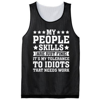 My Tolerance To Idiots Needs Work Mesh Reversible Basketball Jersey Tank