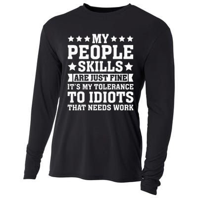 My Tolerance To Idiots Needs Work Cooling Performance Long Sleeve Crew