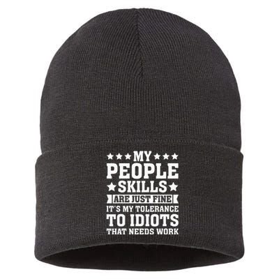 My Tolerance To Idiots Needs Work Sustainable Knit Beanie