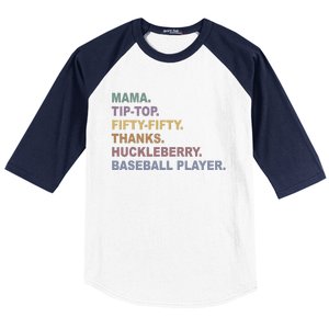 Mama Tip Top Fifty Thanks Huckleberry Baseball Player Mom Baseball Sleeve Shirt