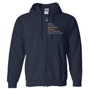 Mama Tip Top Fifty Thanks Huckleberry Baseball Player Mom Full Zip Hoodie