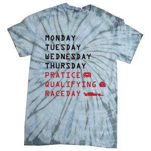 Monday Tuesday Thursday Practice Qualifying Race Day Tie-Dye T-Shirt