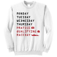 Monday Tuesday Thursday Practice Qualifying Race Day Sweatshirt