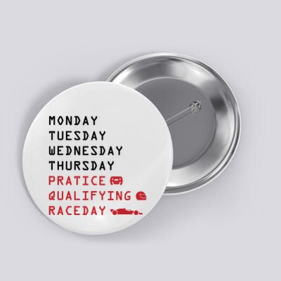 Monday Tuesday Thursday Practice Qualifying Race Day Button