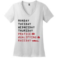 Monday Tuesday Thursday Practice Qualifying Race Day Women's V-Neck T-Shirt