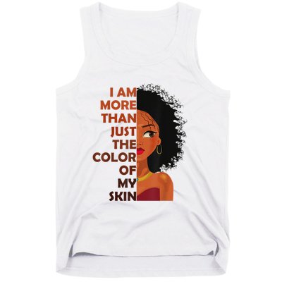 More Than The Color Of My SkinBlack History Month Tank Top