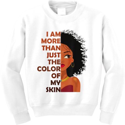 More Than The Color Of My SkinBlack History Month Kids Sweatshirt