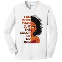 More Than The Color Of My SkinBlack History Month Kids Long Sleeve Shirt