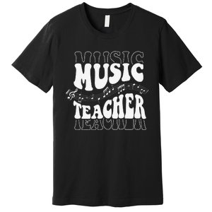 Music Teacher Teacher Life Love Music with Teacher Gifts Premium T-Shirt