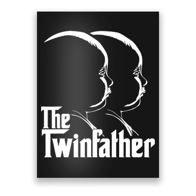 Mens The Twinfather Funny Father Of Twin Dad Gift Poster