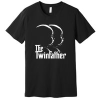 Mens The Twinfather Funny Father Of Twin Dad Gift Premium T-Shirt