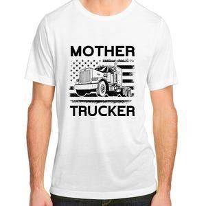 Mother Trucker Truck Driver Adult ChromaSoft Performance T-Shirt