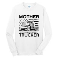 Mother Trucker Truck Driver Tall Long Sleeve T-Shirt