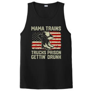 Mama Trains Trucks Prison Getting Drunk Country Music PosiCharge Competitor Tank