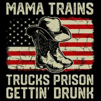 Mama Trains Trucks Prison Getting Drunk Country Music Toddler T-Shirt