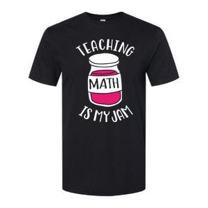 Math Teacher Teaching Math Is My Jam Cute Mathematics Cute Gift Softstyle CVC T-Shirt