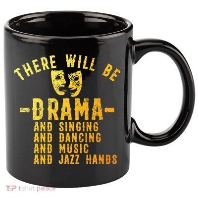 Musical Theatre Theater Actor Broadway 11oz C Handle Ceramic Mug