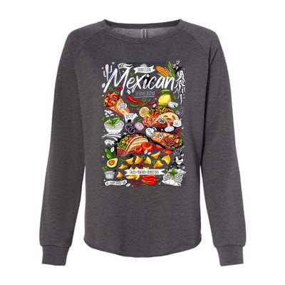 Mexican Tacos Taco Tradition Foodie Food Lover Womens California Wash Sweatshirt