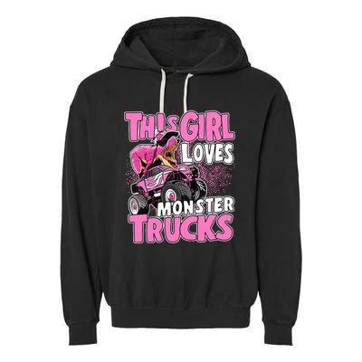 Monster Truck This Girl Loves Monster Trucks Garment-Dyed Fleece Hoodie