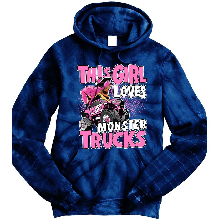 Monster Truck This Girl Loves Monster Trucks Tie Dye Hoodie