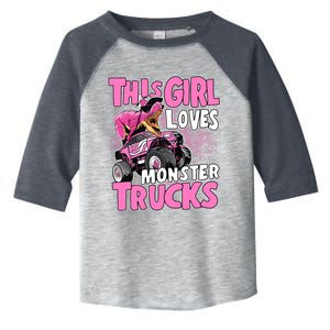 Monster Truck This Girl Loves Monster Trucks Toddler Fine Jersey T-Shirt