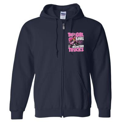 Monster Truck This Girl Loves Monster Trucks Full Zip Hoodie