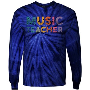 Music Teacher Teaching Teacher Life Music Lover Tie-Dye Long Sleeve Shirt